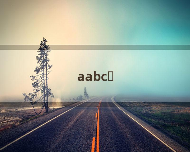 aabcʽ